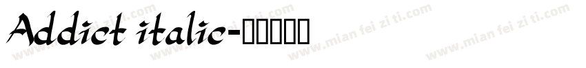 Addict italic字体转换